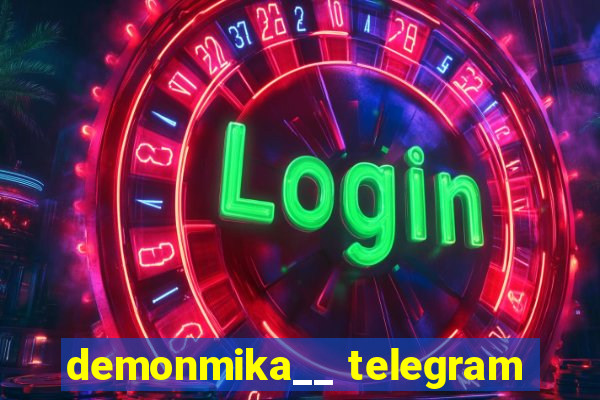 demonmika__ telegram